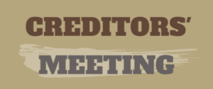 Creditors' Meeting